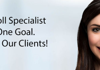 Our Payroll Specialist Have One Goal. To Amaze Our Clients!