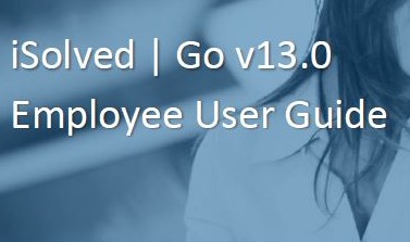Isolved Go V13 0 Mobile App Employee User Guide Zuma Payroll Processing